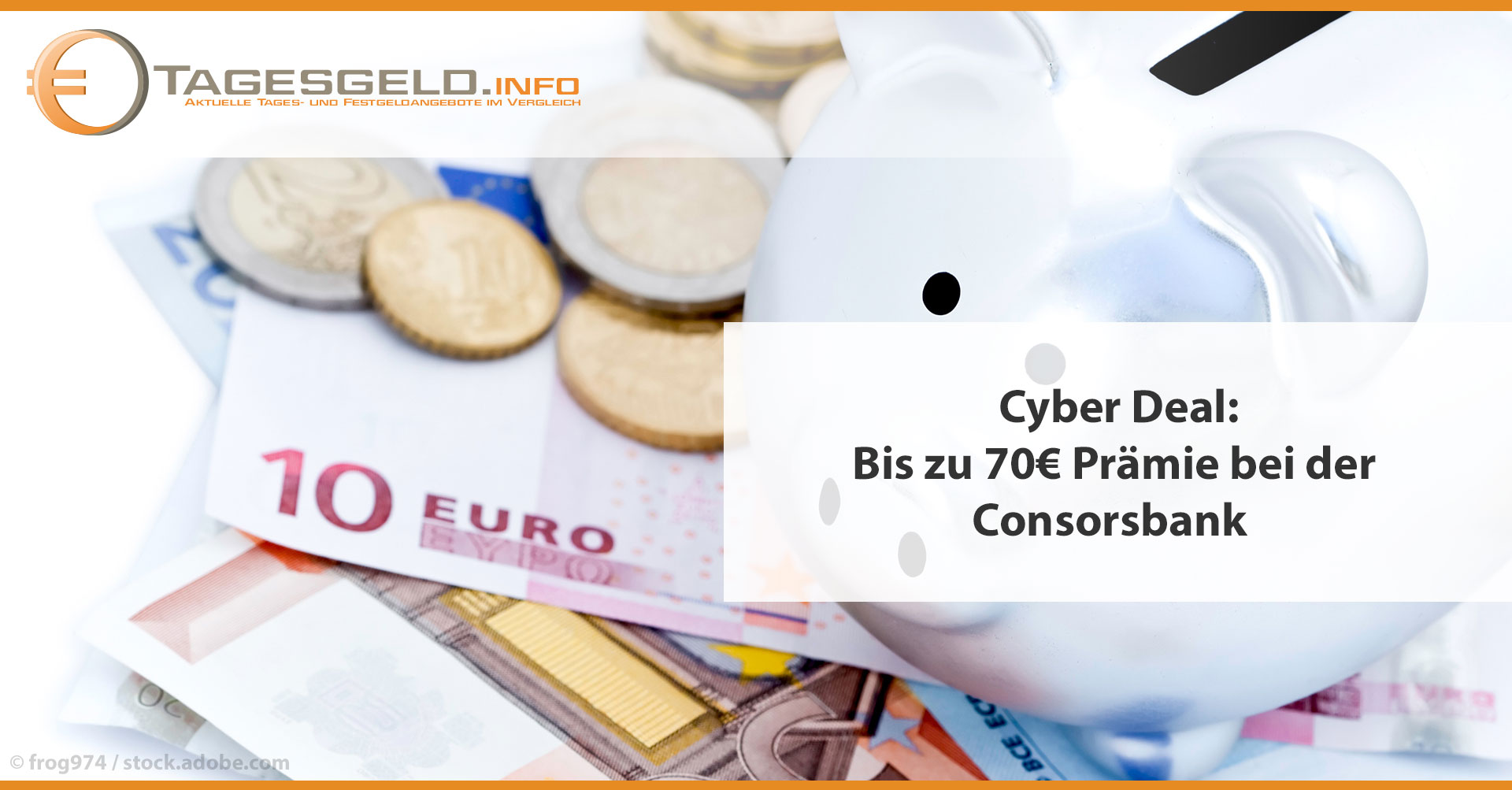 consorsbank-cyber-deal-70-euro-pr-mie-und-hohe-zinsen-auf-tagesgeld